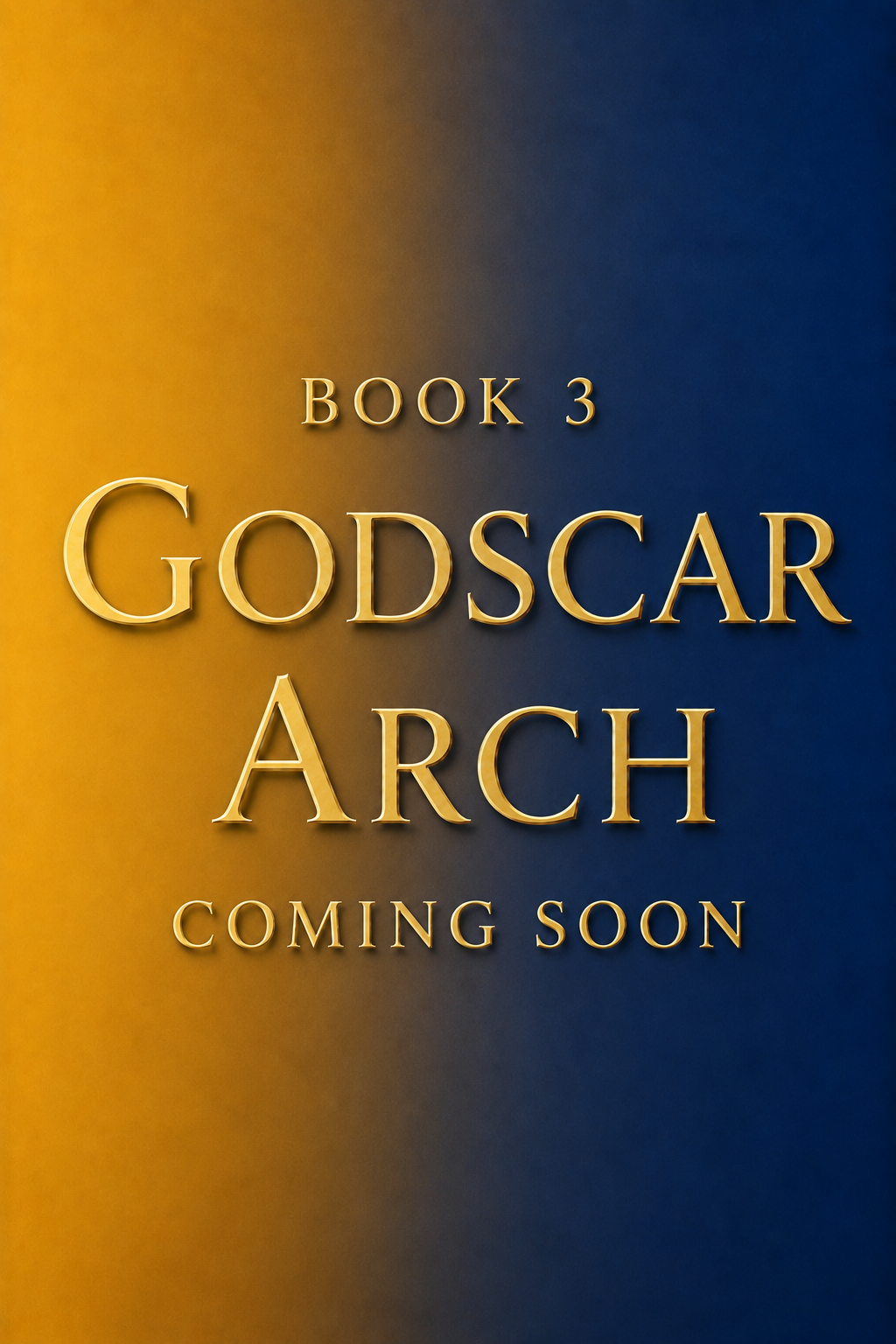 The Godscar Arch, Book Three of the Maelum Trilogy, coming soon.